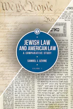 Jewish Law and American Law, Volume 1